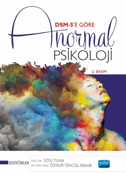 Dsm-5’e Göre Anormal Psikoloji - Ezgi Tuna - Öznur Öncül Demir
