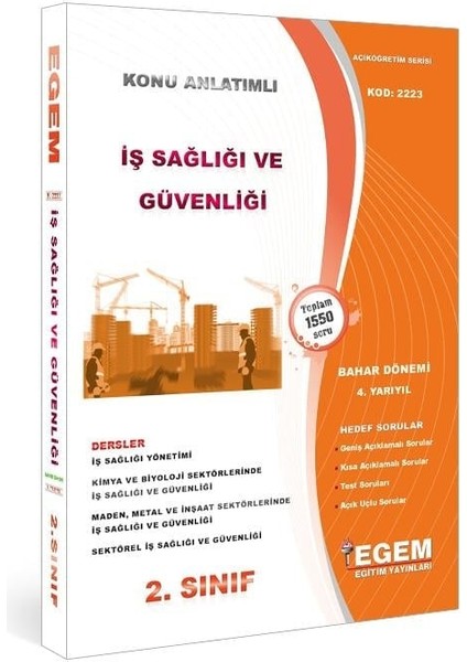 Aöf 2.sınıf Iş Sağlığı ve Güvenliği (Bahar Dönemi) 2024-2025 Güncel Baskı