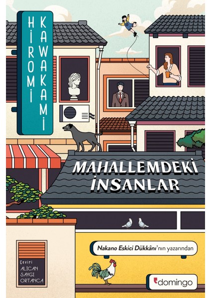 Mahallemdeki İnsanlar - Hiromi Kawakami