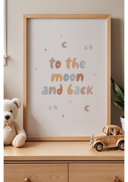 ‘to The Moon And Back’ Ay Temalı - Doğal Ahşap Çerçeveli Çocuk ve Bebek Odası Tablosu