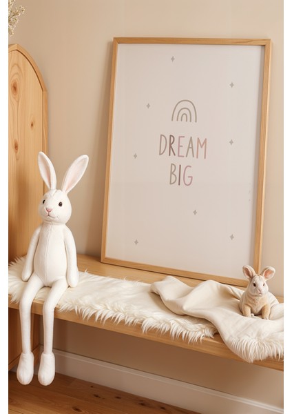 Hayallerini Büyük Tut 'dream Big' - Doğal Ahşap Çerçeveli Çocuk ve Bebek Odası Tablosu