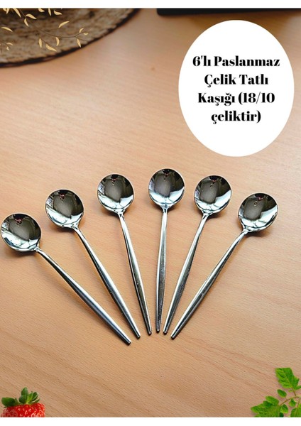 Luxury 6'lı Gümüş Yuvarlak Form Tatlı Kaşığı 16 cm Uzunluk 18/10 Çelik 1 Adet