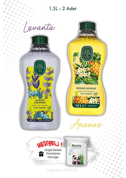 Sıvı Sabun Hawaii Ananas ve Alaçatı Lavantası 1.5l ve Rosıe fiyatları