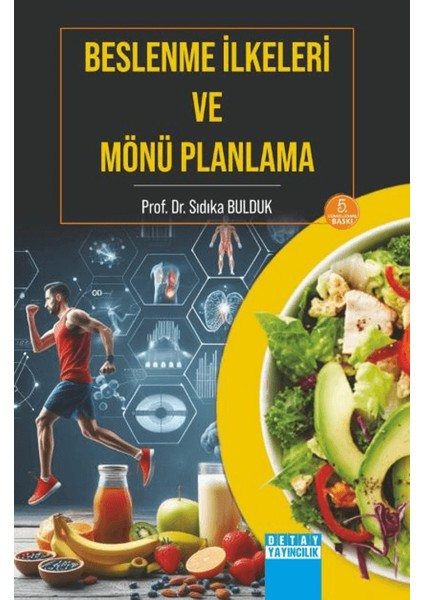 Beslenme Ilkeleri ve Mönü Planlama