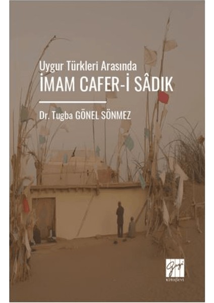 Uygur Türkleri Arasında Imam Cafer-I Sâdık