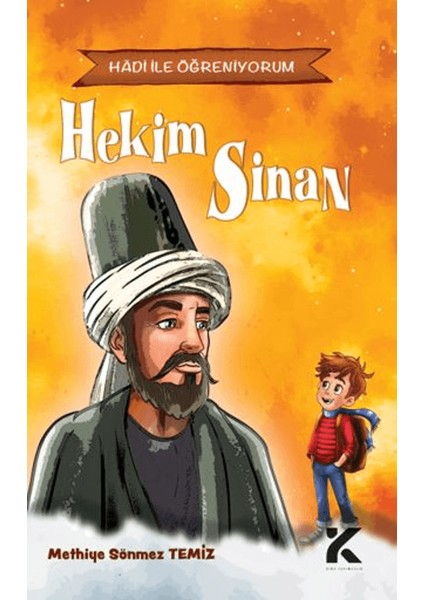 Hadi Ile Öğreniyorum: Hekim Sinan