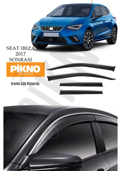 Seat Ibiza 2017 ve Sonrası Kromlu Cam Rüzgarlığı 4'lü A+ Plus