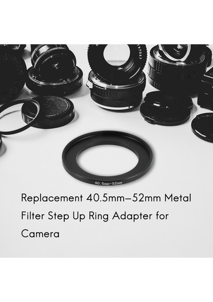 Kamera Için Yedek 40.5MM-52MM Metal Filtre Yükseltme Halkası Adaptörü (Yurt Dışından) modelleri
