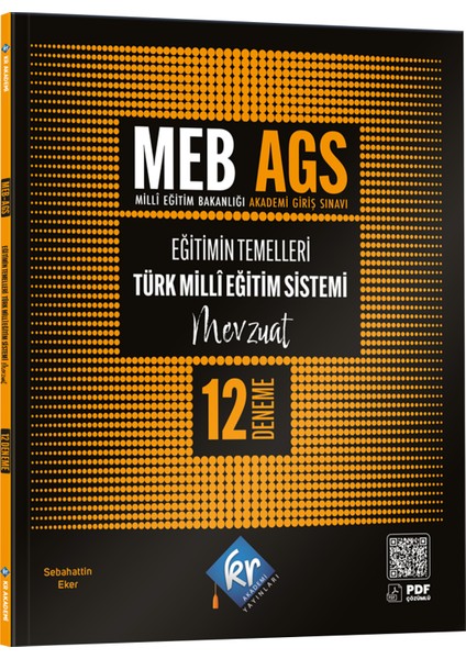 Meb Ags Eğitimin Temelleri ve Türk Milli Eğitim Sistemi Mevzuat 12 Deneme Kr Akademi Yayınları