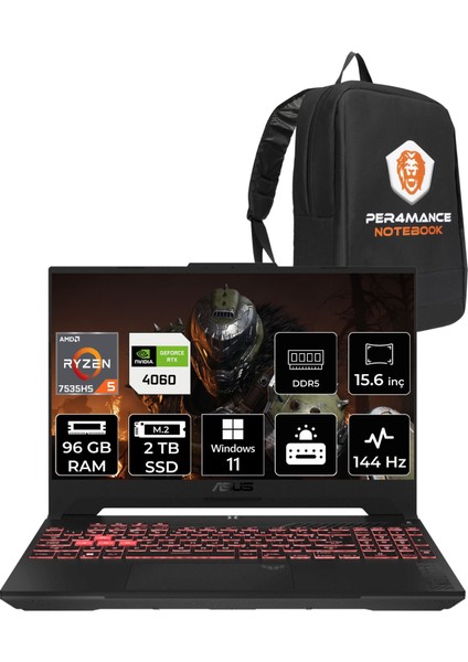 Tuf Gaming A15 Amd Ryzen 5 7535HS 96GB 2tb SSD RTX4060/8GB 140W 15.6" Fhd 144Hz Windows 11 Home Taşınabilir Bilgisayar & Per4 Çanta FA507NVLP103P379