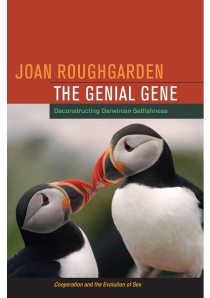 Genial Gene : Deconstructing Darwinian Selfishness