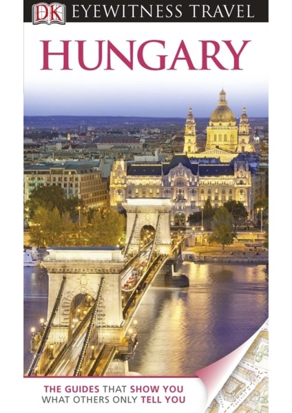 Hungary : Dk Eyewitness Travel Guide