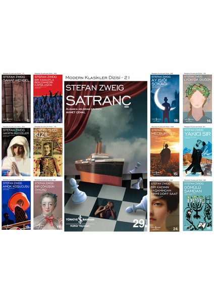 Satranç - Amok Koşucusu - Sahaf Mendel - Ay Işığı Sokağı - Mecburiyet - Bir Çöküşün Öyküsü - 13 Kitap - Stefan Zweig