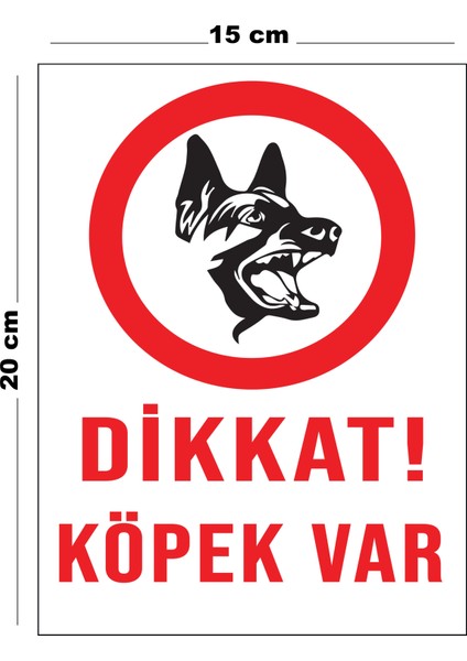 Metal Dikkat Köpek Var 15 cm x 20 cm Uyarı Levhası Yönlendirme Tabelası
