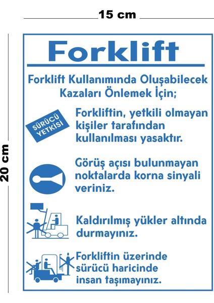 Metal Forklift Kullanımı 15 cm x 20 cm Uyarı Levhası Yönlendirme Tabelası