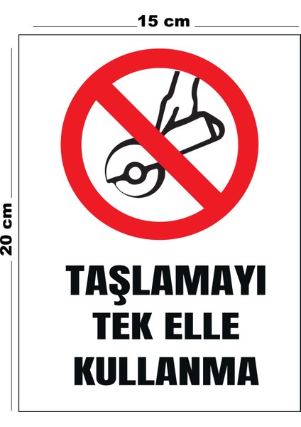 Metal Taşlamayı Tek Elle Kullanma 15 cm x 20 cm Uyarı Levhası Yönlendirme Tabelası