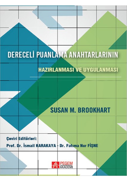 Dereceli Puanlama Anahtarlarının Hazırlanması ve Uygulanması