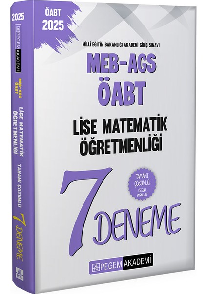 2025 MEB-AGS-ÖABT Lise Matematik Öğretmenliği Tamamı Çözümlü 7 De