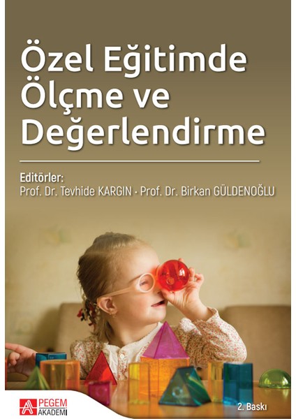 özel Eğitimde Ölçme ve Değerlendirme - Ahmet Bildiren