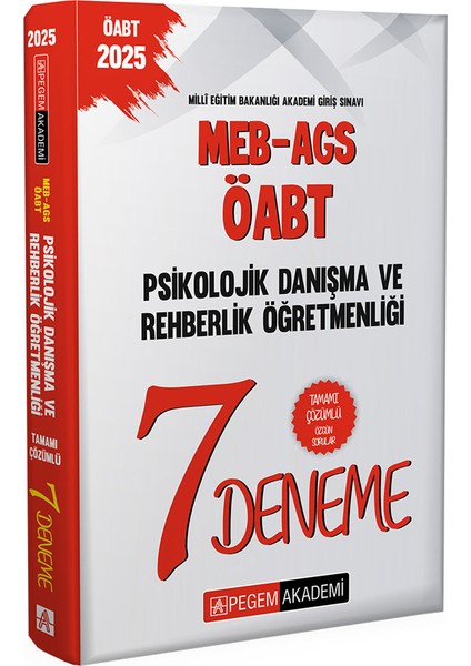 2025 Meb-Ags-Öabt Psikolojik Danışma ve Rehberlik Öğretmenliği Tamamı Çözümlü 7 Deneme