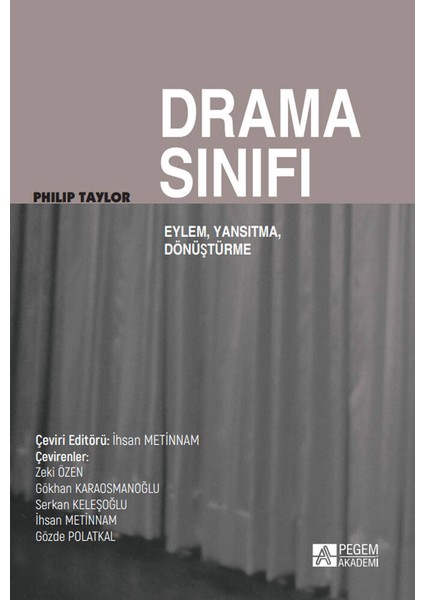 Drama Sınıfı: Eylem, Yansıtma, Dönüşüm