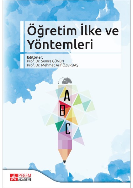 Öğretim İlke ve Yöntemleri