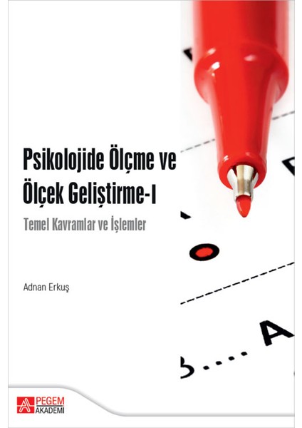 Psikolojide Ölçme ve Ölçek Geliştirme-I