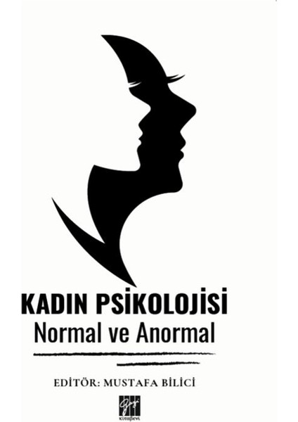 Kadın Psikolojisi Normal ve Anormal