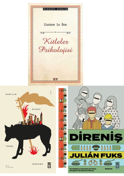 Kurtlar Ülkesi, Direniş, Kitleler Psikolojisi (3 Kitap)