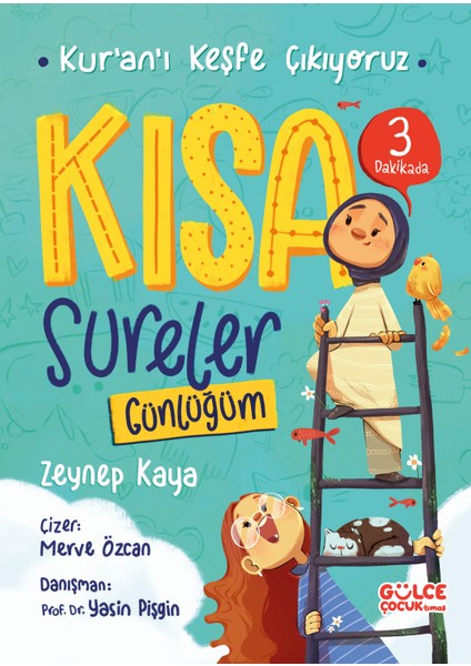 Kısa Sureler Günlüğüm - Kur'an'ı Keşfe Çıkıyoruz - Zeynep Kaya