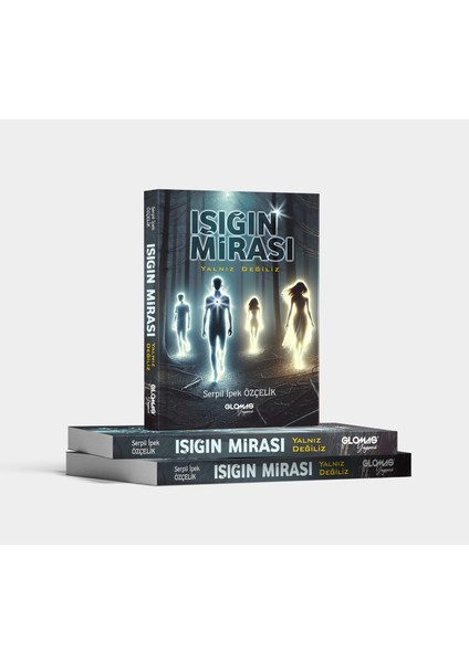 Işığın Mirası Yalnız Değiliz