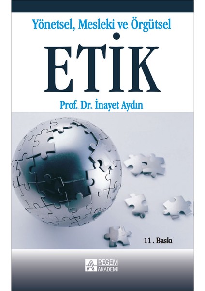 Yönetsel, Mesleki ve Örgütsel Etik