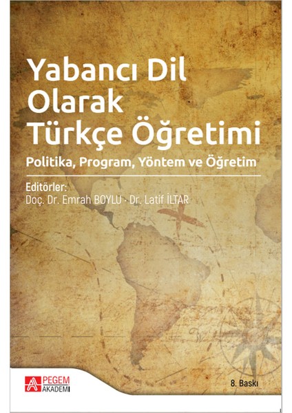 Yabancı Dil Olarak Türkçe Öğretimi