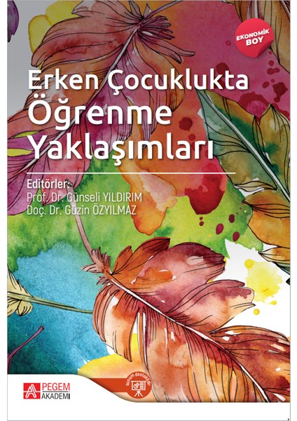 Erken Çocuklukta Öğrenme Yaklaşımları (Ekonomik Boy)