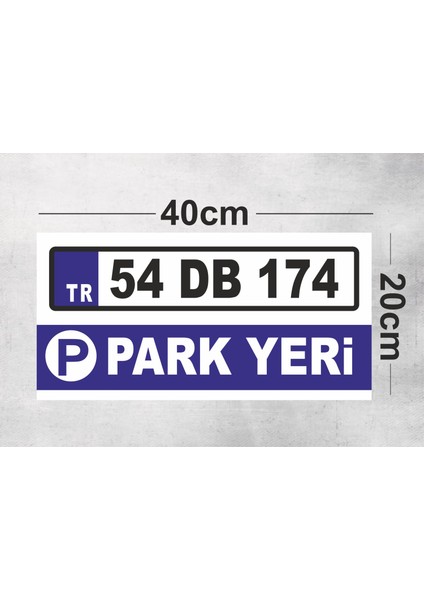 Kişiselleştirebilinir Park Yeri Tabela Levha 40X20 cm Polikarbon modelleri