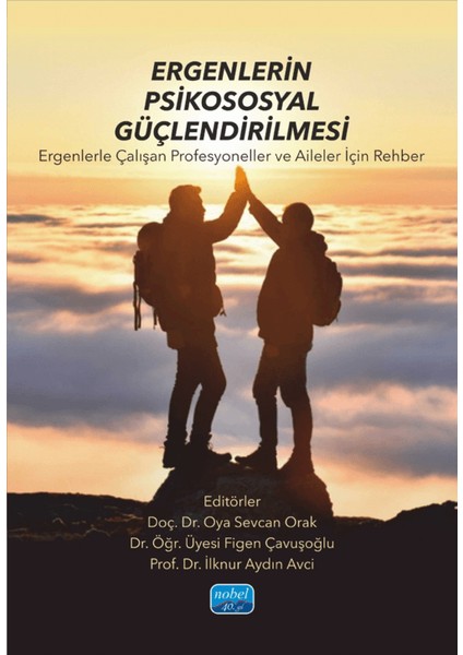 Ergenlerin Psikososyal Güçlendirilmesi