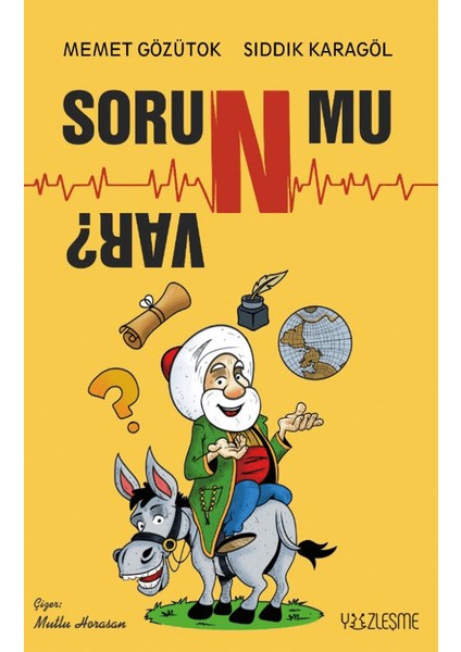 Soru/n/ Mu Var?