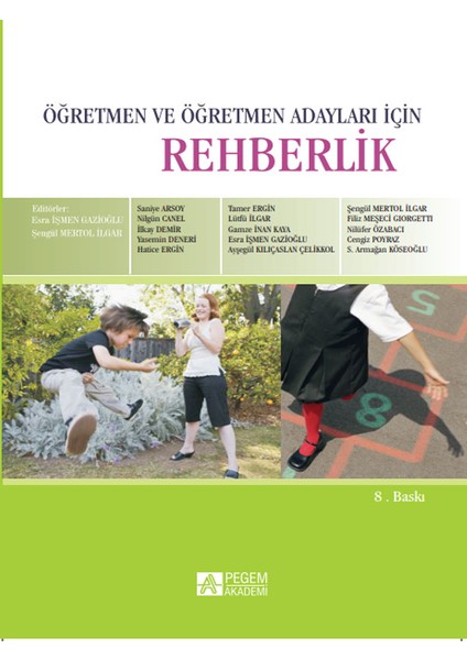 Öğretmen ve Öğretmen Adayları İçin Rehberlik