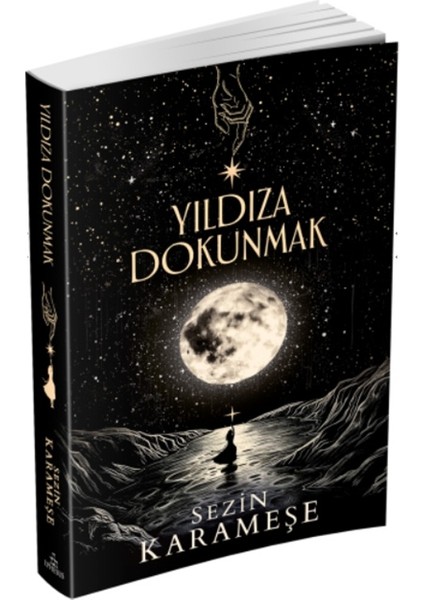 Ephesus - Yıldıza Dokunmak Sezin Karameşe ve Bize Göre Kitabı 9789756107225