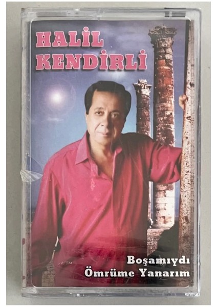 Halil Kendirli Boşamıydı Ömrüme Yanarım Kaset (Jelatininde Sıfır Orjnal Dönem Baskı Kaset)