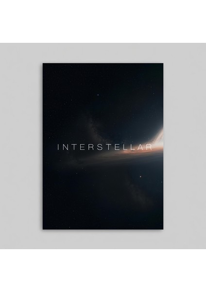 Interstellar Yıldızlararası Movie Film Poster Dekorasyon Çerçevesiz Poster Interstellar