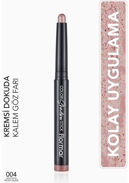 Luxury Suya Dayanıklı Işıltılı Kalem Far -Color Shadow Stick -004 Rosy NUDE-8682536039444 1 Adet