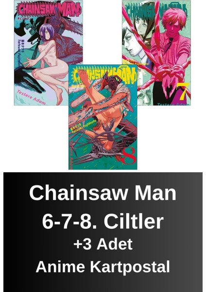 Chainsaw Man 6-7-8. Ciltler (3 Kitap) | Anime Kartpostallar