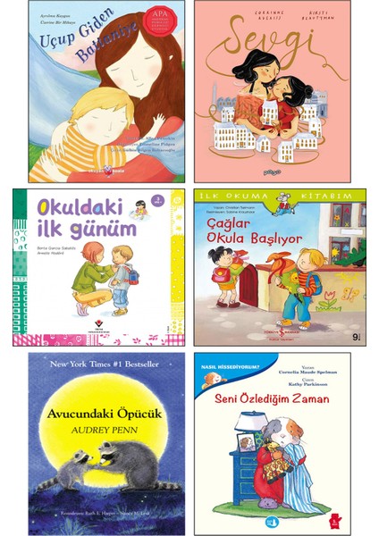 Uçup Giden Battaniye + Sevgi + Okuldaki İlk Günüm + Çağlar Okula Başlıyor + Avucundaki Öpücük + Seni Özlediğim Zaman / 6lı Set Çocuklar için Ayrılık Kaygısı ve Okul Kaygısı Üzerine Kitaplar