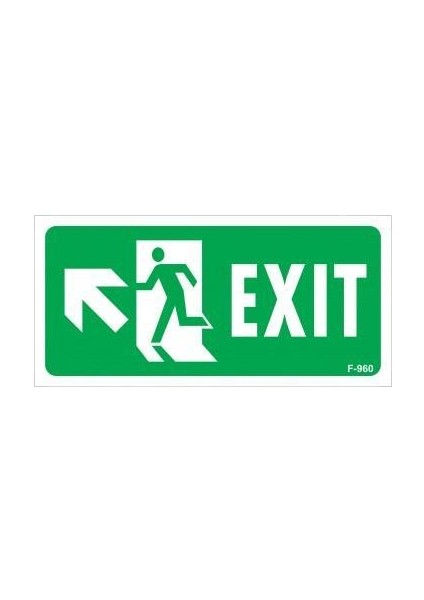 Exit Sol Yukarıı Uyarı Levhası 17,5X25 KOD:960