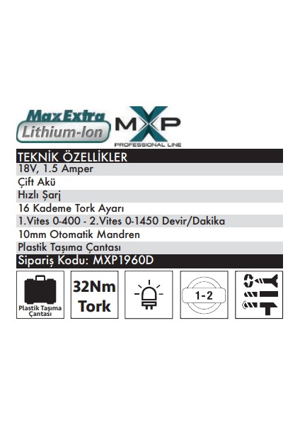 Max Extra MXP1960D - 32 Nm Akülü Darbeli Matkap Vidalama 18 Volt - 1.5 Amper fırsatları