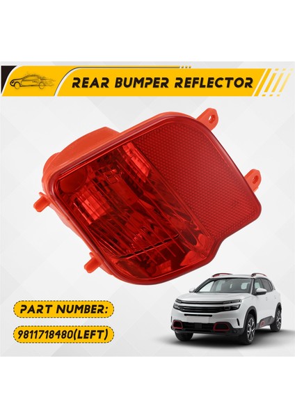 9811718480 Peugeot 4008 Citroen C5 Aırcross 2016+ Uyarı Reflektör Işığı Trimi Için Sol Arka Tampon Reflektör Plakası (Yurt Dışından) fırsatları