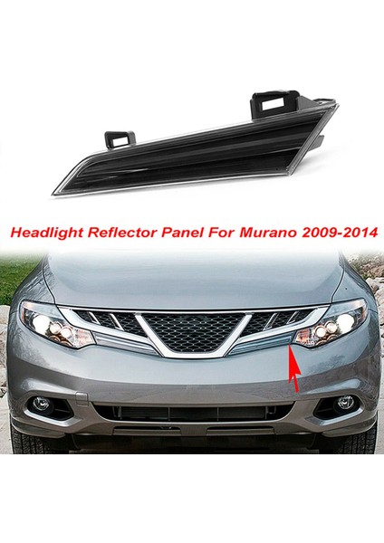 Araba Sağ Far Reflektör Paneli-Nissan Murano 2009-2014 26013-1AA0B (Yurt Dışından) fiyatları