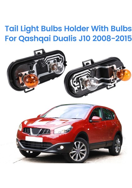 Nissan Qashqai Dualis J10 2008-2015 Arka Lamba Soketi Için Ampullü 2 Adet Araba Arka Lambası Ampul Tutucu (Yurt Dışından) modelleri