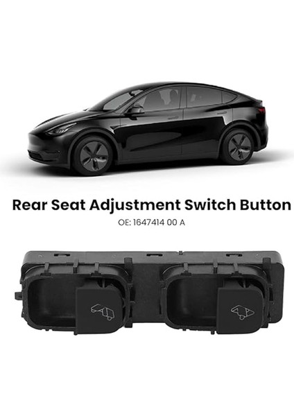 Tesla Model Y Arka Koltuk Ayar Anahtarı Için Araba Arka Koltuk Kontrol Anahtarı Düğmesi 1647414-00-A (Yurt Dışından)
